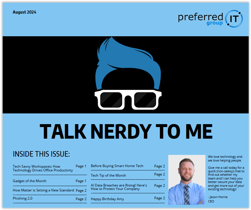 https://preferreditgroup.com/wp-content/uploads/2024/07/Printed-Newsletter-August-2024.pdf